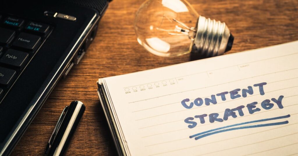 Having a clear content strategy